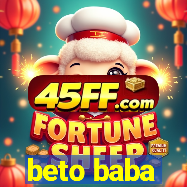 beto baba